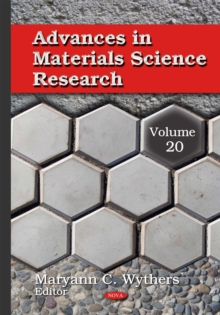 Advances in Materials Science Research. Volume 20