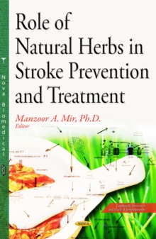 Role of Natural Herbs in Stroke Prevention and Treatment