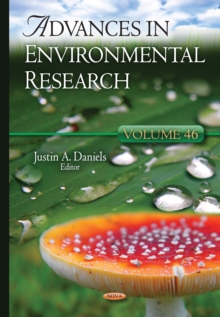 Advances in Environmental Research. Volume 46