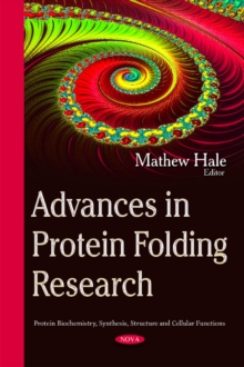 Advances in Protein Folding Research, Hardback Book Advances in Protein Folding Research, Hardback Book