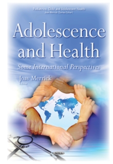 Adolescence and Health : Some International Perspectives