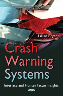 Crash Warning Systems : Interface and Human Factor Insights