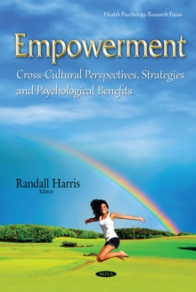 Empowerment : Cross-Cultural Perspectives, Strategies and Psychological Benefits