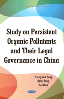 Study on Persistent Organic Pollutants and its Legal Governance in China