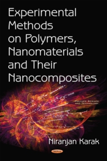 Experimental Methods on Polymers, Nanomaterials and Their Nanocomposites