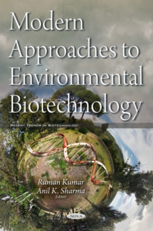 Modern Approaches to Environmental Biotechnology