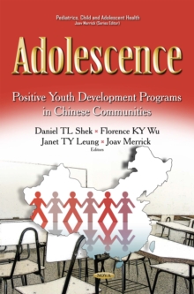 Adolescence : Positive Youth Development Programs in Chinese Communities