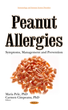 Peanut Allergies : Symptoms, Management and Prevention