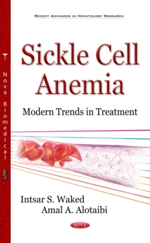 Sickle Cell Anemia, Modern Trends in Treatment