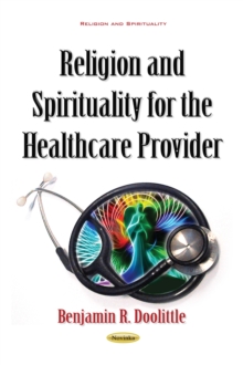 Religion and Spirituality for the Healthcare Provider