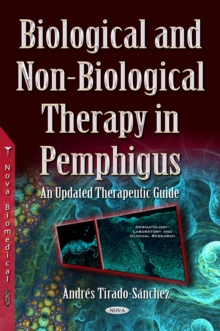 Biological and Non-Biological Therapy in Pemphigus : An Updated Therapeutic Guide