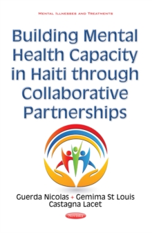 Building Mental Health Capacity in Haiti through Collaborative Partnerships