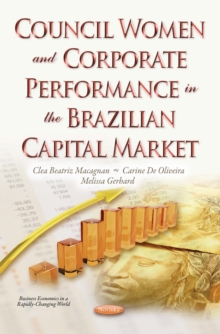 Council Women and Corporate Performance in the Brazilian Capital Market