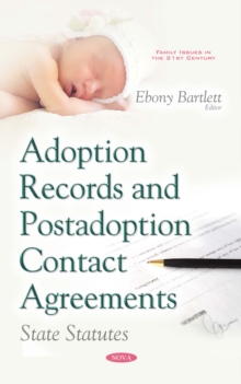 Adoption Records and Postadoption Contact Agreements : State Statutes