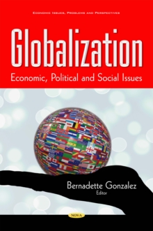 Globalization : Economic, Political and Social Issues