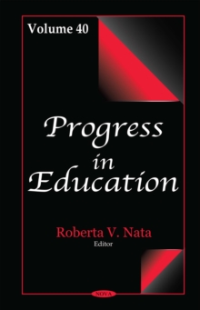 Progress in Education. Volume 40