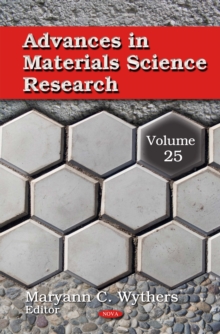 Advances in Materials Science Research. Volume 25