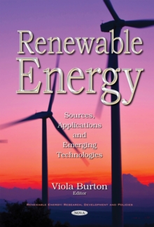 Renewable Energy : Sources, Applications and Emerging Technologies