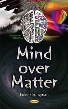 Mind Over Matter, Hardback Book Mind Over Matter, Hardback Book