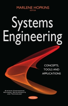 Systems Engineering: Concepts, Tools and Applications