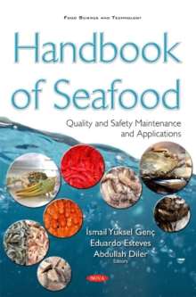 Handbook of Seafood : Quality & Safety Maintenance & Applications, Hardback Book Handbook of Seafood : Quality & Safety Maintenance & Applications, Hardback Book