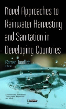 Novel Approaches to Rainwater Harvesting and Sanitation in Developing Countries