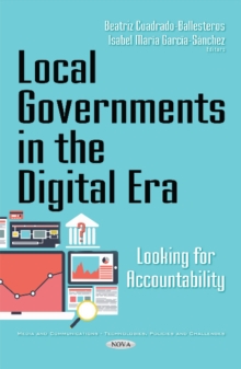 Local Governments in the Digital Era : Looking for Accountability, Hardback Book Local Governments in the Digital Era : Looking for Accountability, Hardback Book