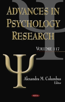 Advances in Psychology Research. Volume 117