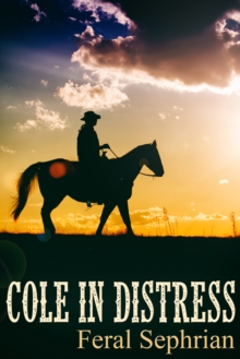 Cole in Distress