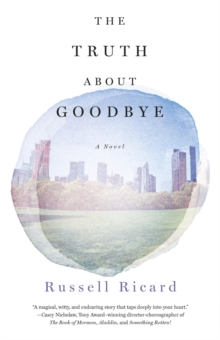 Truth About Goodbye