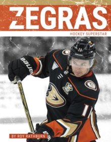 Trevor Zegras : Hockey Superstar