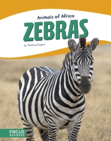 Animals of Africa: Zebras, Paperback / softback Book Animals of Africa: Zebras, Paperback / softback Book