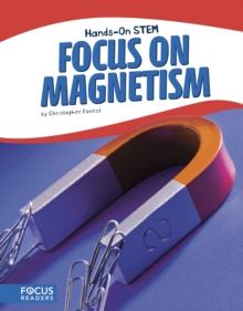 Focus on Magnetism, Paperback / softback Book Focus on Magnetism, Paperback / softback Book