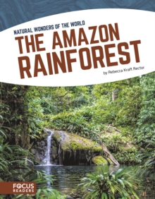 The Amazon Rainforest, Paperback / softback Book The Amazon Rainforest, Paperback / softback Book