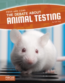 Debate about Animal Testing, Paperback Book Debate about Animal Testing, Paperback Book