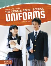 Debate about School Uniforms, Paperback / softback Book Debate about School Uniforms, Paperback / softback Book