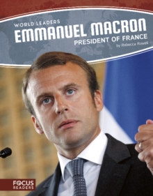 Emmanuel Macron : President of France, Paperback / softback Book Emmanuel Macron : President of France, Paperback / softback Book
