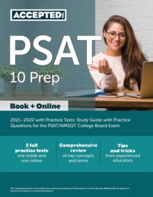 PSAT 10 Prep 2021-2022 with Practice Tests : Study Guide with Practice Questions for the PSAT/NMSQT College Board Exam