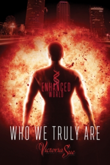 Who We Truly Are, Paperback / softback Book Who We Truly Are, Paperback / softback Book