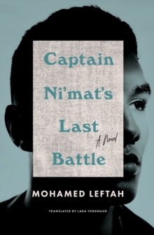 Captain Ni'mat's Last Battle : A Novel