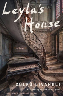 Leyla's House : A Novel