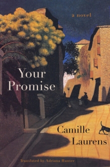 Your Promise : A Novel