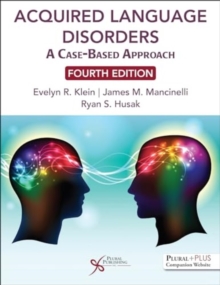 Acquired Language Disorders : A Case-Based Approach