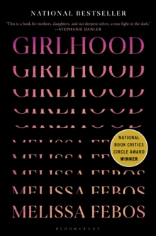 Bloomsbury Publishing Usa Girlhood