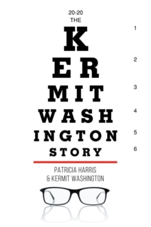 The Kermit Washington Story