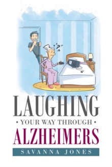 Laughing Your Way Through Alzheimers