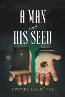 A Man And His Seed