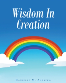 Wisdom In Creation