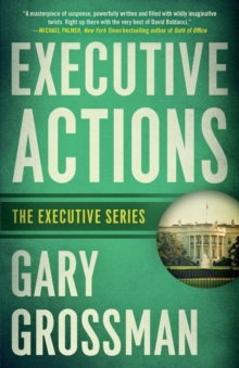 Executive Actions, Paperback / softback Book Executive Actions, Paperback / softback Book