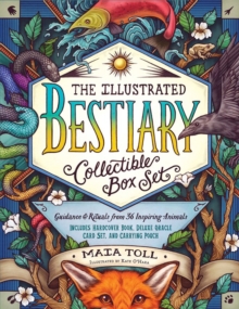 The Illustrated Bestiary Collectible Box Set : Guidance and Rituals from 36 Inspiring Animals; Includes Hardcover Book, Deluxe Oracle Card Set, and Carrying Pouch